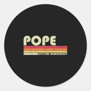 Pope Surname Funny Retro Vintage 80s 90s Birthday Classic Round Sticker