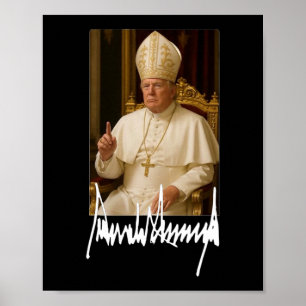 Pope Trump Funny American President Trump Vatican Poster