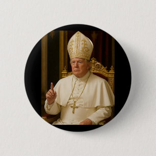 Pope Trump Funny President Trump 2 6 Cm Round Badge