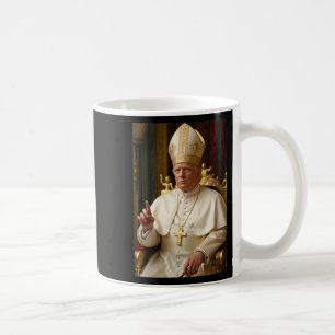 Pope Trump Funny President Trump Wants To Be Futur Coffee Mug