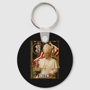 Pope Trump Funny President Trump Wants To Be The N Key Ring