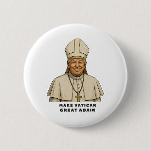 Pope Trump Funny Trump Vatican Christian Retro Chu 6 Cm Round Badge