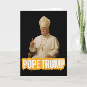 Pope Trump Funny Trump Vatican Christian Retro Chu Card