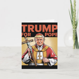 Pope Trump Funny Trump Vatican Christian Retro Chu Card