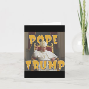 Pope Trump Funny Trump Vatican Christian Retro Chu Card
