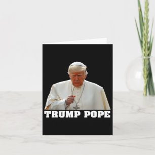 Pope Trump Funny Trump Vatican Christian Retro Chu Card