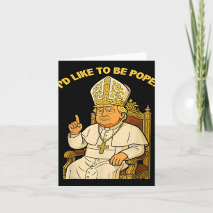 Pope Trump Funny Trump Vatican Christian Retro Chu Card