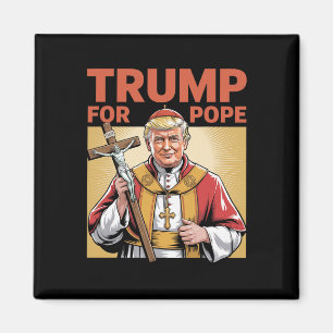 Pope Trump Funny Trump Vatican Christian Retro Chu Magnet