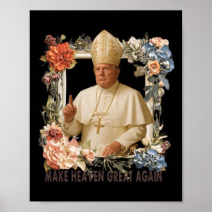 Pope Trump Funny Trump Vatican Christian Retro Chu Poster