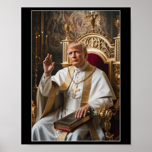 Pope Trump Funny Trump Vatican Christian Retro Chu Poster