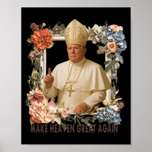 Pope Trump Funny Trump Vatican Christian Retro Chu Poster