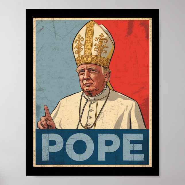 Pope Trump Funny Trump Vatican Christian Retro Chu Poster (Front)