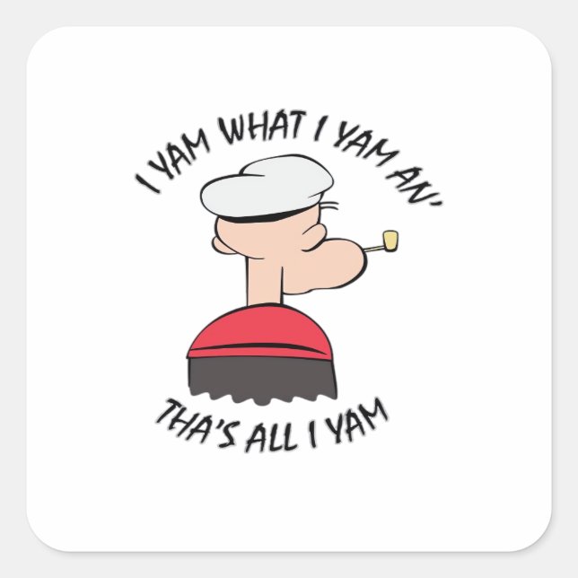 Popeye I Yam What I Yam Classic Square Sticker (Front)