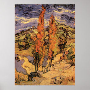 Poplars on Road Through Hills by Vincent van Gogh Poster