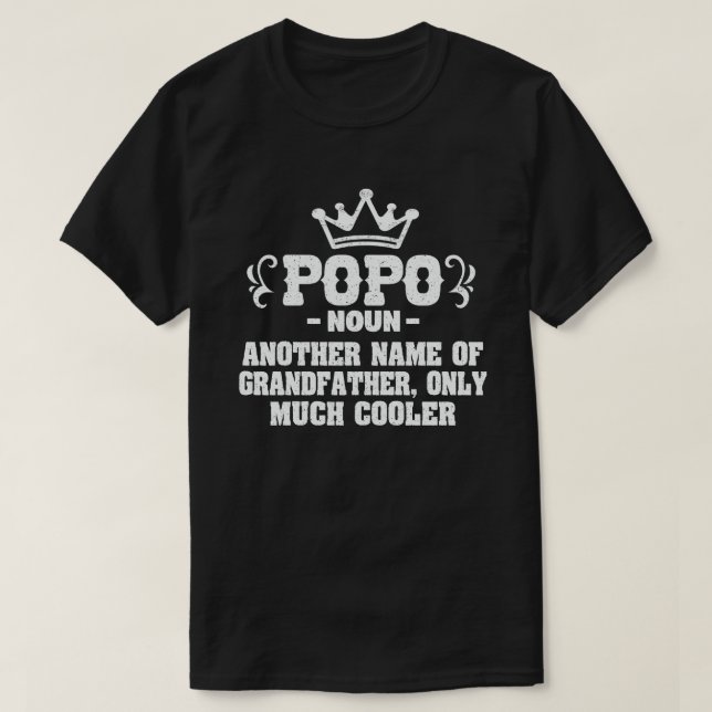 Popo Definition Funny Meaning Cool Grandpa Gift  T-Shirt (Design Front)