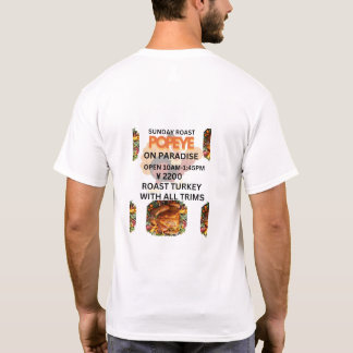 popoye roast T-Shirt
