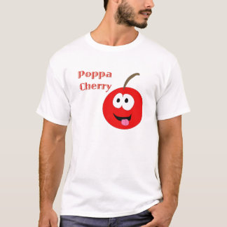 Poppa Cherry T-Shirt