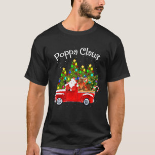 Poppa Claus Car Santa Pickup Reindeer Christmas Tr T-Shirt
