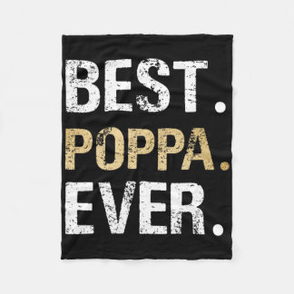 Poppa Gift From Granddaughter Grandson Best Poppa  Fleece Blanket