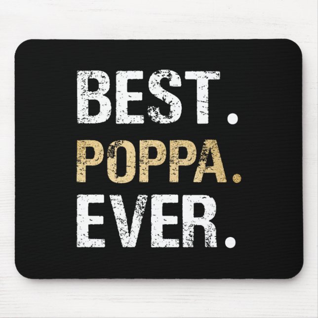 Poppa Gift From Granddaughter Grandson Best Poppa  Mouse Mat (Front)