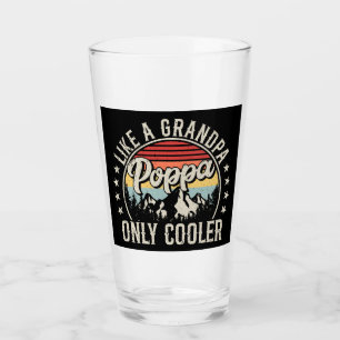 Poppa Like a Grandpa Only Cooler Retro Drinking Glass