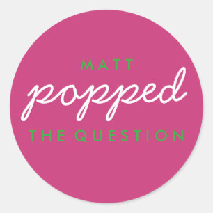 Popped the Question Bachelorette Wedding Sticker