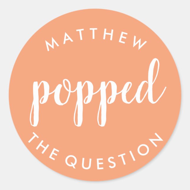 Popped the Question Sticker Peach (Front)
