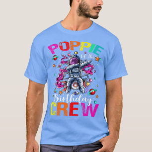 Poppie Birthday Crew Astronaut Space Planets T-Shirt