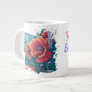 poppies you're the best part of my life large coffee mug
