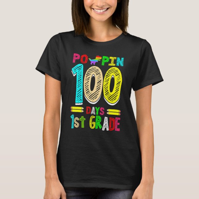 Poppin 100 Days 1st Grade Dinosaur Primary School  T-Shirt (Front)
