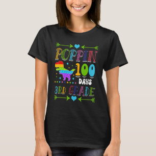 Poppin 100 Days 3rd Grade Primary School Dinosaur T-Shirt