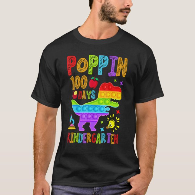Poppin 100 Days Kindergarten Nursery School Dinosa T-Shirt (Front)