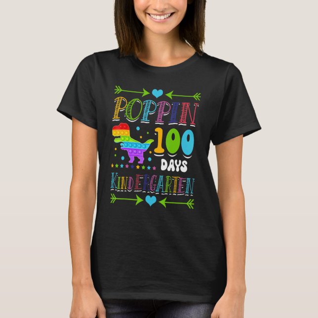 Poppin 100 Days Kindergarten School Dinosaur Schoo T-Shirt (Front)