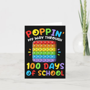 Poppin My Way Through 100 Days 100th Day Of School Card