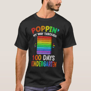 Poppin My Way Through 100 Days Of Kindergarten Tea T-Shirt