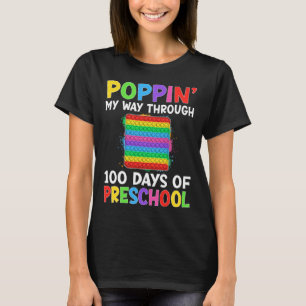 Poppin My Way Through 100 Days Of Preschool Boys G T-Shirt