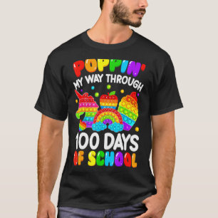 Poppin' My Way Through 100 Days Of School 100th Da T-Shirt