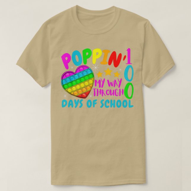 Poppin My Way Through 100 Days of School 8 T-Shirt (Design Front)