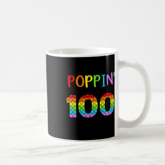 Poppin My Way Through 100 Days Of School  Coffee Mug