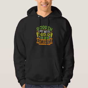 Poppin My Way Through 100 Days Of School Funny Stu Hoodie