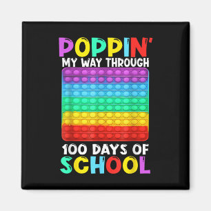 Poppin My Way Through 100 Days Of School Happy 100 Magnet