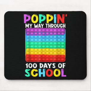 Poppin My Way Through 100 Days Of School Happy 100 Mouse Mat