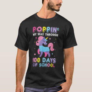 Poppin' My Way Through 100 Days Of School Happy 10 T-Shirt