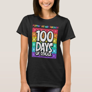Poppin' My Way Through 100 Days Of School Happy 10 T-Shirt