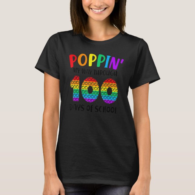 Poppin My Way Through 100 Days of School Kids 100t T-Shirt (Front)