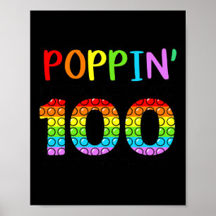 Poppin My Way Through 100 Days Of School  Poster