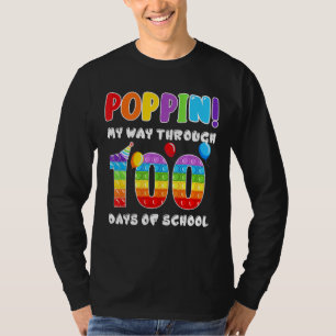 Poppin My Way Through 100 Days Of School T-Shirt