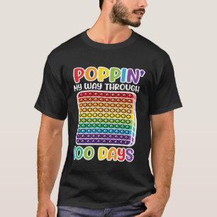 Poppin My Way Through 100 Days Of School T-Shirt