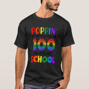 Poppin' My Way Through 100 Days Of School T-Shirt