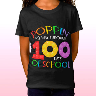 Poppin my way through 100 days of school T-Shirt